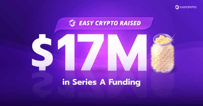 Artboard-1-copy Easy Crypto Series A funding