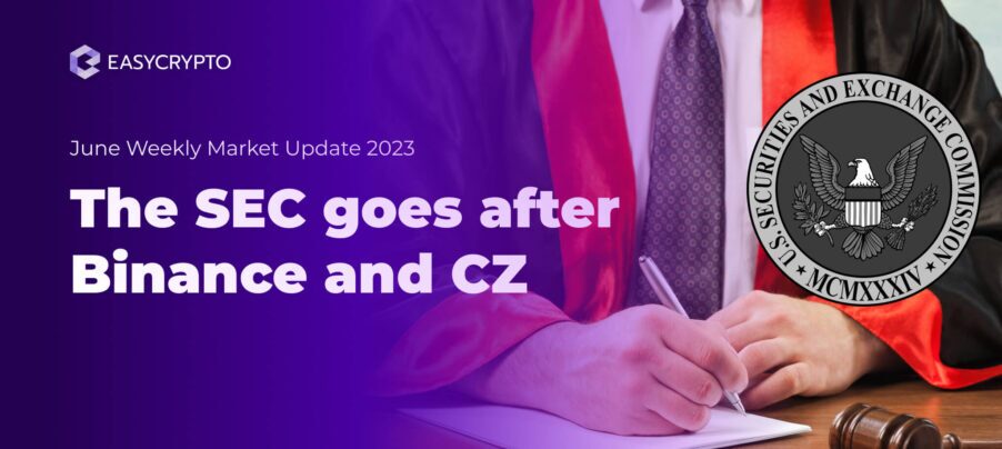 HUB Update - The SEC goes after Binance and CZ Blog cover for HVC Weekly update week 23