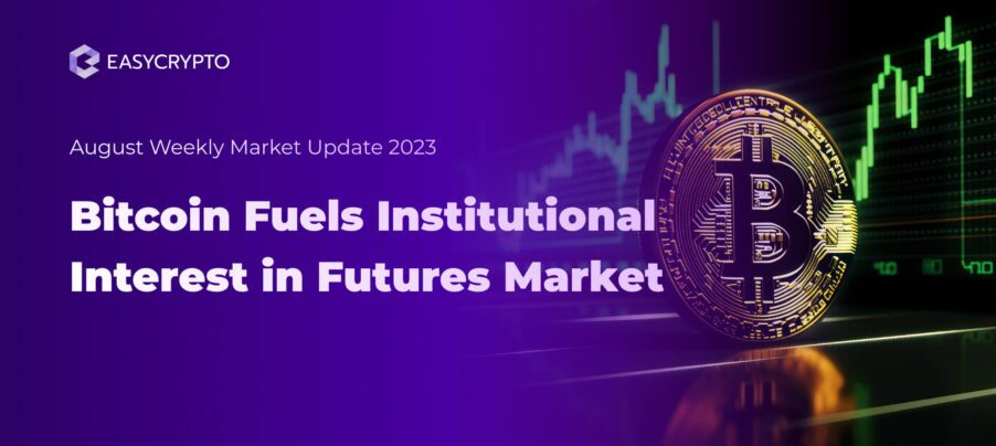 Bitcoin Fuels Institutional Interest in Futures Market Bitcoin Fuels Institutional Interest in Futures Market