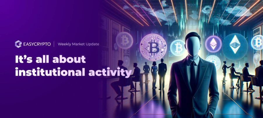 HUB Update - It’s all about institutional activity HUB Update - It’s all about institutional activity