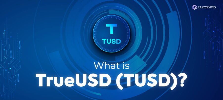 What is TrueUSD (TUSD) blog cover