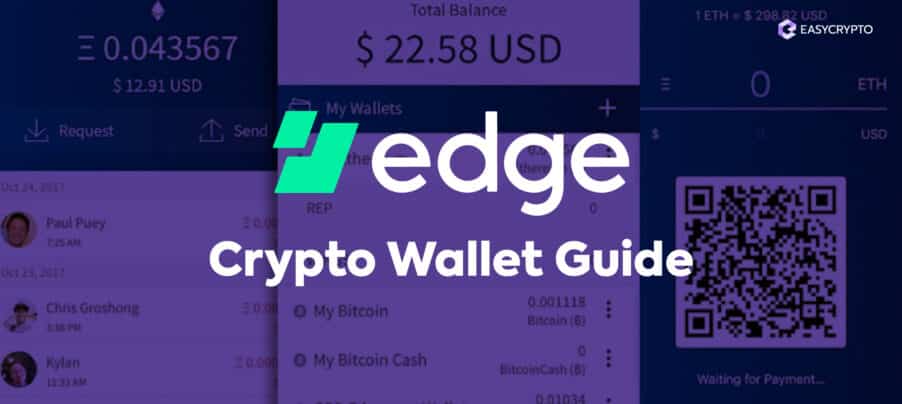 Edge Crypto Wallet Guide Edge Crypto Wallet Guide