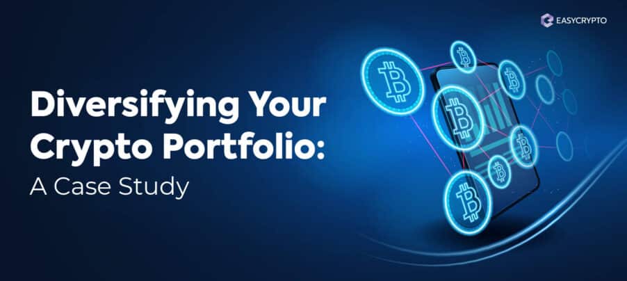 Diversifying Your Crypto Portfolio Blog Cover Diversifying Your Crypto Portfolio Blog Cover